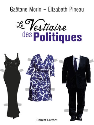 cover image of Le Vestiaire des politiques
